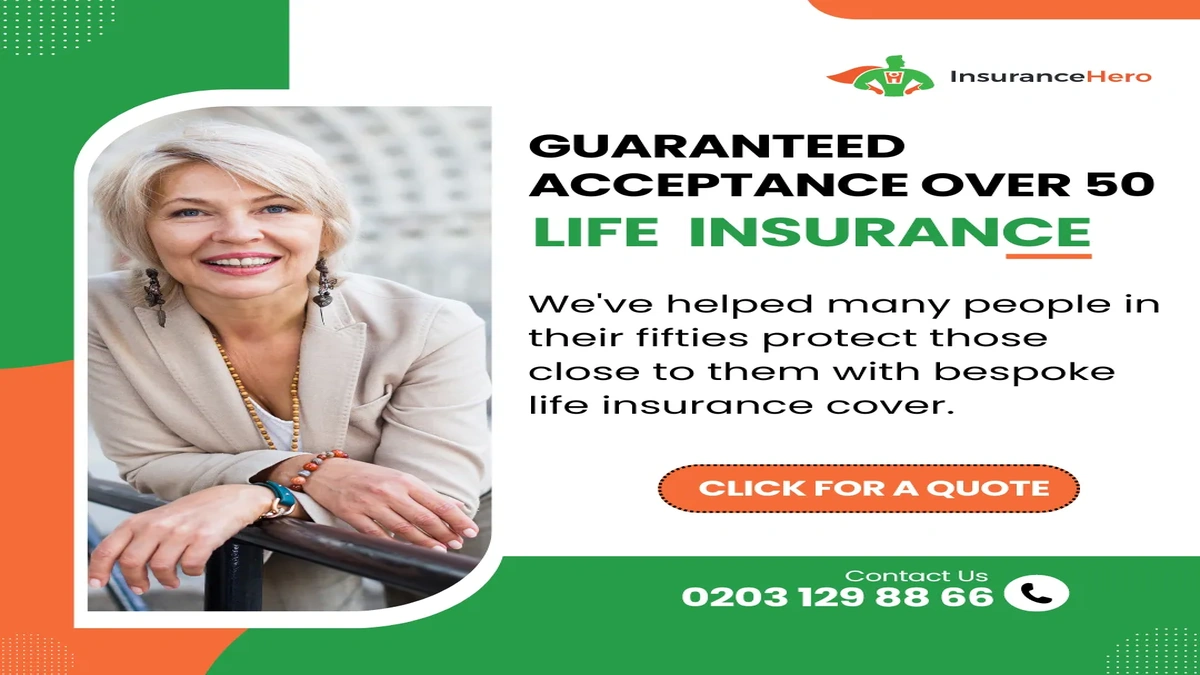 Life Insurance Over 50 UK | The Guaranteed Acceptance Secret